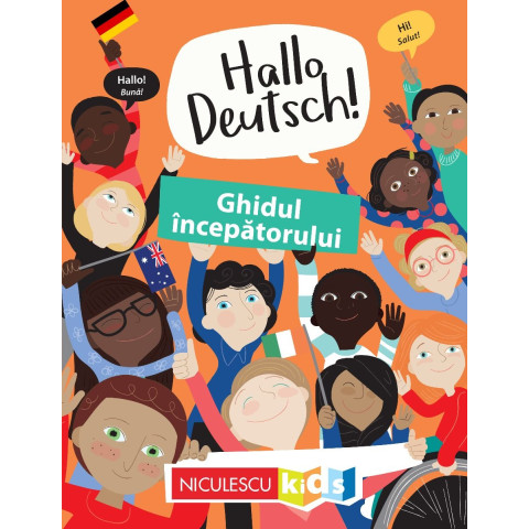 Hallo Deutsch! Ghidul începătorului