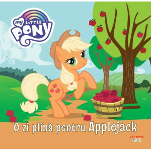 My Little Pony. O zi plină pentru Applejack